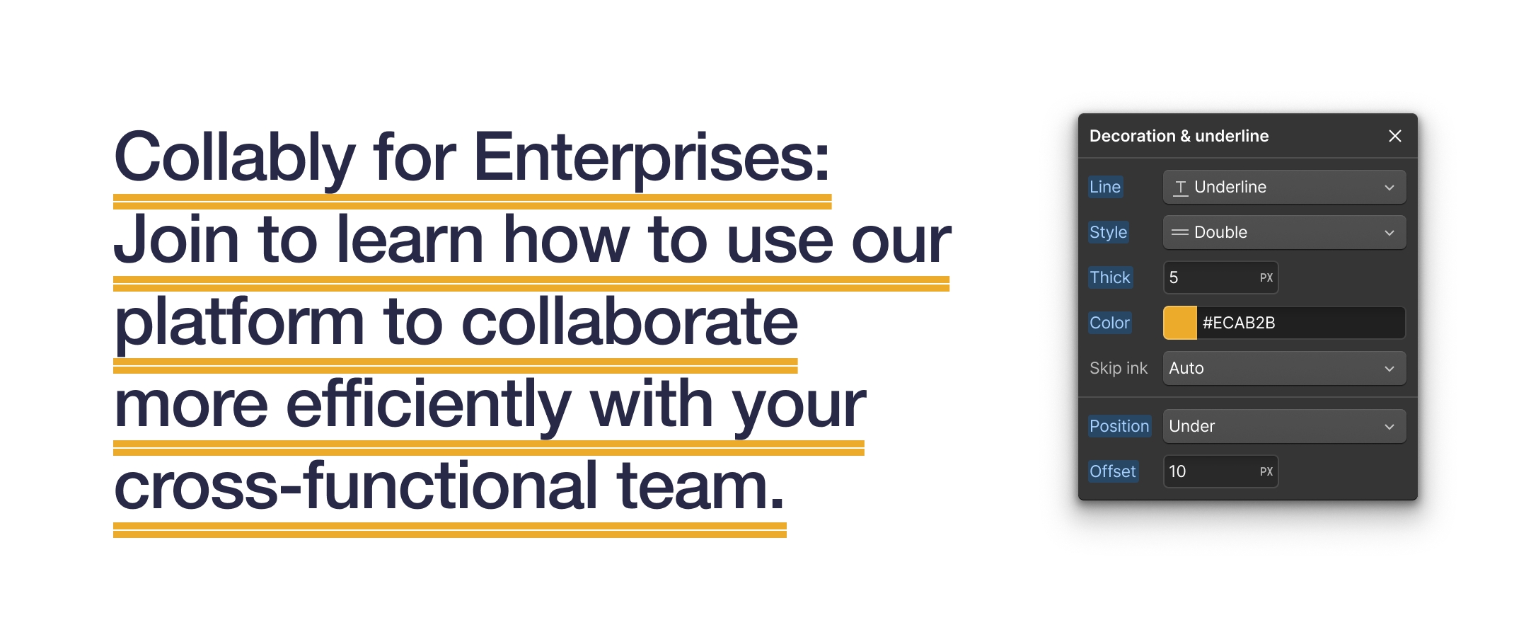 相同的文本,但現在帶有粗的橙黃色雙下劃線